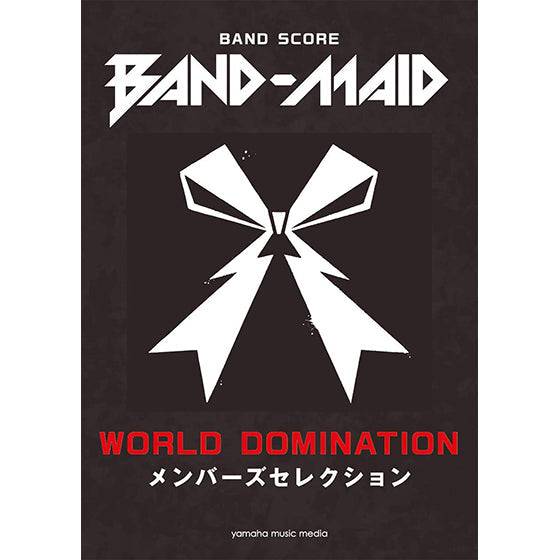 BAND-MAID Score - "WORLD DOMINATION" Members Selection [Sheet Music / Tab Book] - BAND-MAID Shop